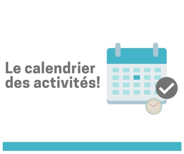 Découvrez les activités de l'organisme!